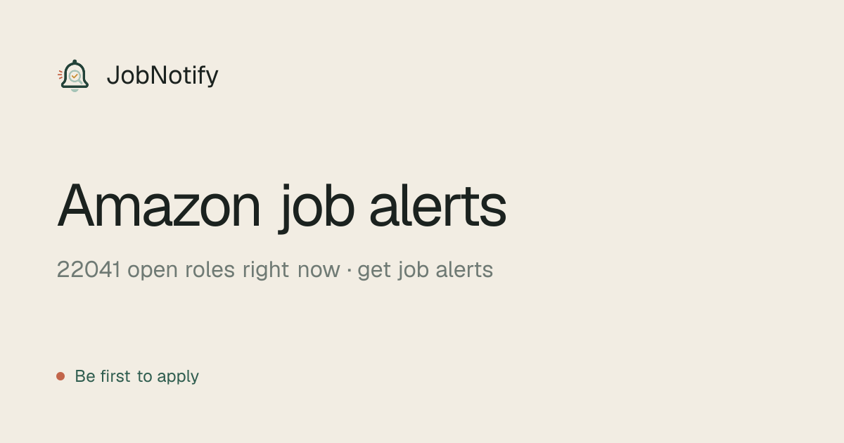 Amazon Jobs: 22041 Open Roles | JobNotify